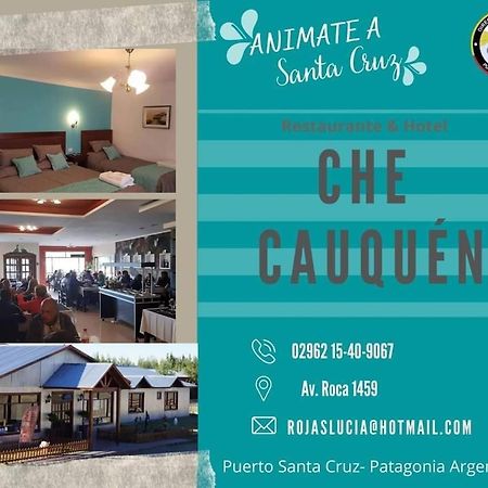 Che Cauquen Villa Puerto Santa Cruz Exterior photo